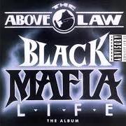 The lyrics OUTRO of ABOVE THE LAW is also present in the album Black mafia life (1993)