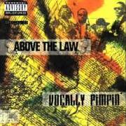 The lyrics WICKED of ABOVE THE LAW is also present in the album Vocally pimpin' (1991)