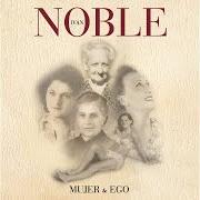 The lyrics CANCIÓN DE CAMINANTES of IVAN NOBLE is also present in the album Mujer & ego (2019)