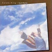 The lyrics EAGLE of CAROLE KING is also present in the album Touch the sky (1979)