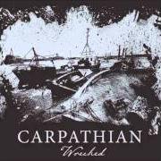 The lyrics WRECKED of CARPATHIAN is also present in the album Wrecked - ep (2007)