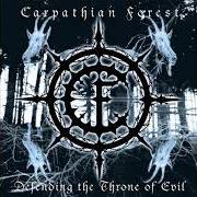 The lyrics PUT TO SLEEP LIKE A SICK ANIMAL!!! of CARPATHIAN FOREST is also present in the album Defending the throne of evil (2003)