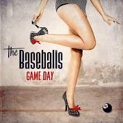 The lyrics DIAMONDS of THE BASEBALLS is also present in the album Game day (2014)