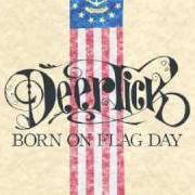The lyrics FRIDAY XIII of DEER TICK is also present in the album Born on flag day (2009)