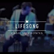The lyrics PRAISE YOU IN THIS STORM of CASTING CROWNS is also present in the album Lifesong live (2006)
