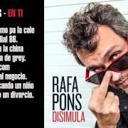 The lyrics DILES of RAFA PONS is also present in the album Disimula (2015)