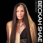 The lyrics WE ARE of BECKAH SHAE is also present in the album Destiny (2011)