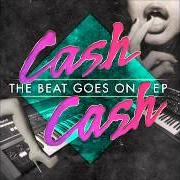 The lyrics PARTY IN YOUR BEDROOM (ACOUSTIC) of CASH CASH is also present in the album Cash cash ep (2008)