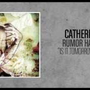 The lyrics LATNEMURTSNI of CATHERINE is also present in the album Rumor has it: astaroth stole your eyes (2006)
