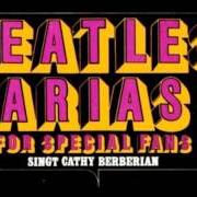 The lyrics ELEANOR RIGBY of CATHY BERBERIAN is also present in the album Beatles arias (2005)