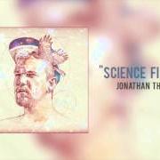 The lyrics HAT TRICK of JONATHAN THULIN is also present in the album Science fiction (2015)