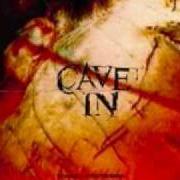 The lyrics CRAMBONE of CAVE IN is also present in the album Beyond hypothermia (1998)