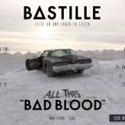 The lyrics OF THE NIGHT of BASTILLE is also present in the album All this bad blood (2013)
