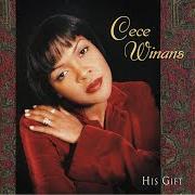 The lyrics CHRISTMAS STAR of CECE WINANS is also present in the album His gift (1998)