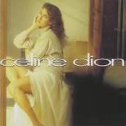 The lyrics HALFWAY TO HEAVEN of CELINE DION is also present in the album Celine dion (1992)