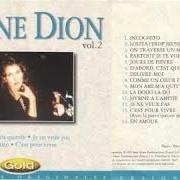 The lyrics COMME UN COEUR FROID of CELINE DION is also present in the album Gold volume 2 (1995)