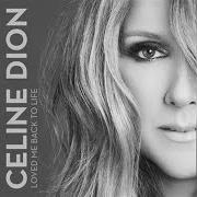 The lyrics UNFINISHED SONGS of CELINE DION is also present in the album Loved me back to life (2013)