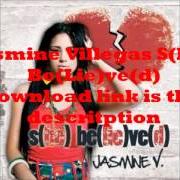 The lyrics WERK of JASMINE VILLEGAS is also present in the album S(he) be(lie)ve(d) (2011)