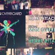The lyrics OPEN SEASON of MAN OVERBOARD is also present in the album Heart attack (2013)