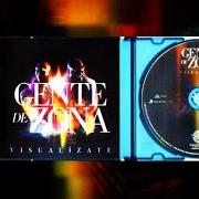 The lyrics PIENSAS (DILE LA VERDAD) of GENTE DE ZONA is also present in the album Visualízate (2016)