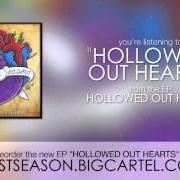 The lyrics IT'S ALL PART OF IT of POST SEASON is also present in the album Hollowed out hearts (2014)