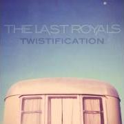 The lyrics I HATE CALIFORNIA of THE LAST ROYALS is also present in the album Twistification (2013)