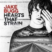 The lyrics WAITING of JAKE BUGG is also present in the album Hearts that strain (2017)