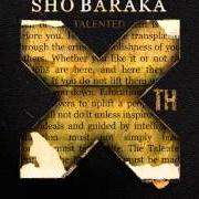 The lyrics CHAPTER 8: MADOFF of SHO BARAKA is also present in the album Talented 10th (2013)