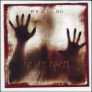 The lyrics RESURRECTING THE ROTTING of DEMIURG is also present in the album The hate chamber (2008)