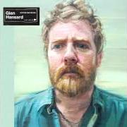 The lyrics THE STORM, IT'S COMING of GLEN HANSARD is also present in the album Rhythm and repose (2012)