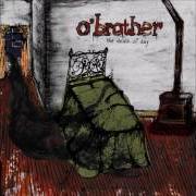 The lyrics THE GREAT RELEASE of O'BROTHER is also present in the album The death of day - ep (2010)