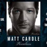 The lyrics A LITTLE TOO LATE of MATT CARDLE is also present in the album Porcelain (2013)