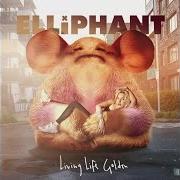 The lyrics NOT READY of ELLIPHANT is also present in the album Living life golden (2016)
