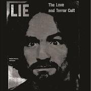The lyrics NEVER LEARN NOT TO LOVE of CHARLES MANSON is also present in the album The garbage people