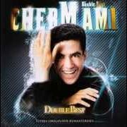 The lyrics MANICHE AADOUK of CHEB MAMI is also present in the album Douni el bladi (1998)