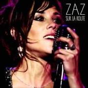 The lyrics ON IRA of ZAZ is also present in the album Sur la route (2015)