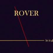 The lyrics SOME NEEDS of ROVER is also present in the album Let it glow (2015)