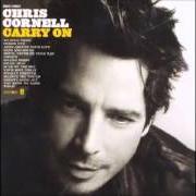 The lyrics THANK YOU of CHRIS CORNELL is also present in the album Carry on (2007)