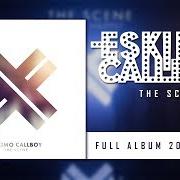The lyrics FRANCES of ESKIMO CALLBOY is also present in the album The scene (2017)
