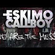 The lyrics GHOSTS OF THE NIGHT of ESKIMO CALLBOY is also present in the album We are the mess (2014)