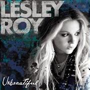 The lyrics I'M GONE, I'M GOING of LESLEY ROY is also present in the album Unbeautiful (2008)