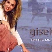 The lyrics PAZ Y AMOR of GISELA is also present in the album Parte de mí (2002)