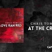 The lyrics GREATER of CHRIS TOMLIN is also present in the album Love ran red (2014)