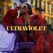 The lyrics PUSH YA of JUSTINE SKYE is also present in the album Ultraviolet (2018)