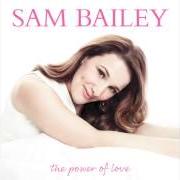 The lyrics THE POWER OF LOVE of SAM BAILEY is also present in the album The power of love (2014)