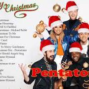 The lyrics UP ON THE HOUSETOP of PENTATONIX is also present in the album A pentatonix christmas (2016)