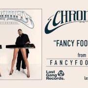 The lyrics TENDERONI of CHROMEO is also present in the album Fancy footwork (2007)