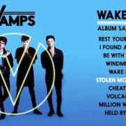 The lyrics I FOUND A GIRL of THE VAMPS is also present in the album Wake up (2015)