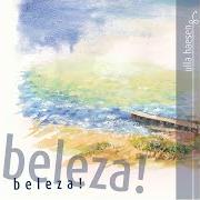 The lyrics VOU TE CONTAR of ULLA HAESEN is also present in the album Beleza! (2012)
