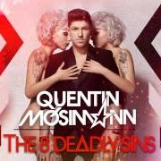 The lyrics PSYKÉ UNDERGROUND of QUENTIN MOSIMANN is also present in the album The 8 deadly sins (2013)